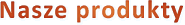 Produkty
